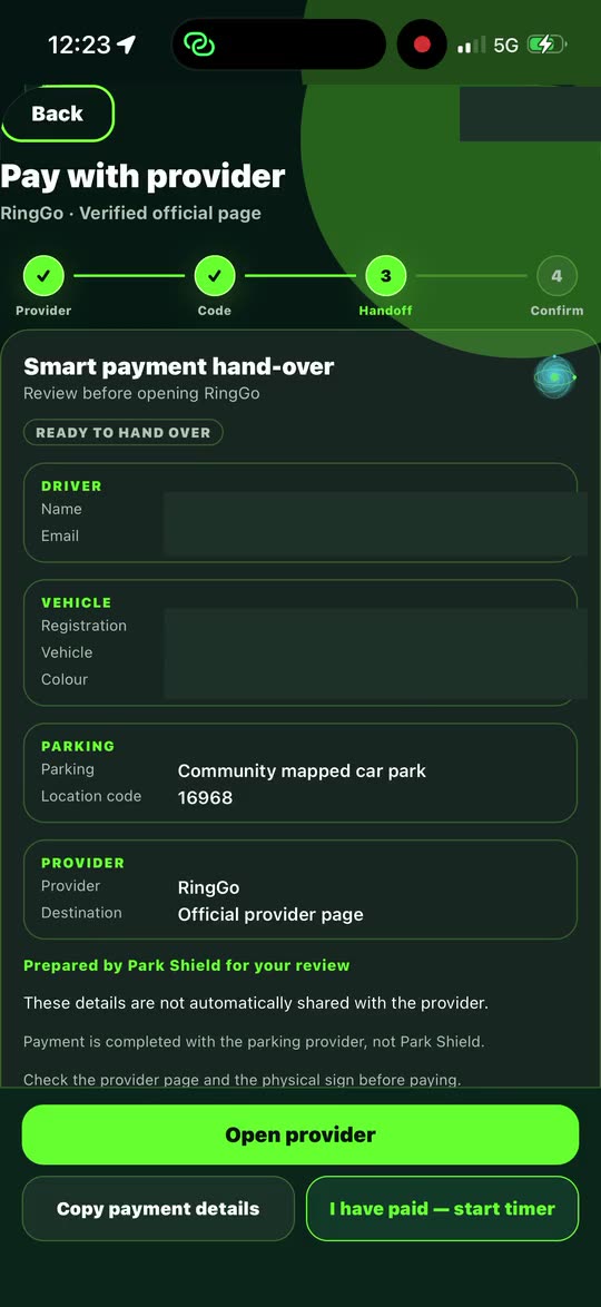 Pay with provider screen: smart payment hand-over for RingGo with steps provider, code, hand-off and confirm, location code 16968, provider RingGo, destination official provider page, and buttons Open provider, Copy payment details and I have paid, start timer. Personal details hidden.